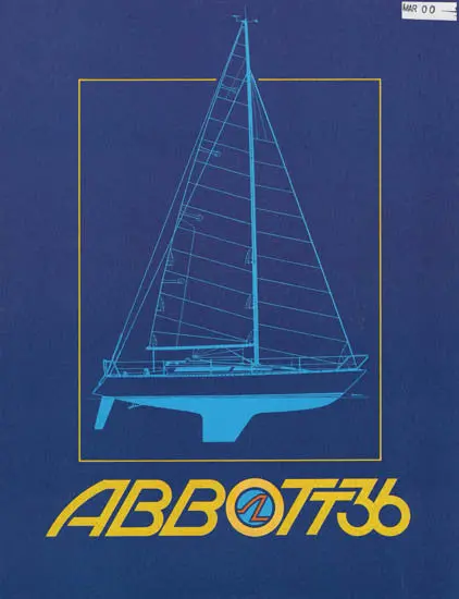 Abbott 36 Offshore Cruising Yacht Brochure 1