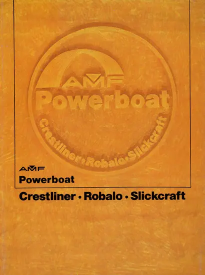 Amf 1981 Crestliner, Robalo & Slickcraft Poster Catalog 1