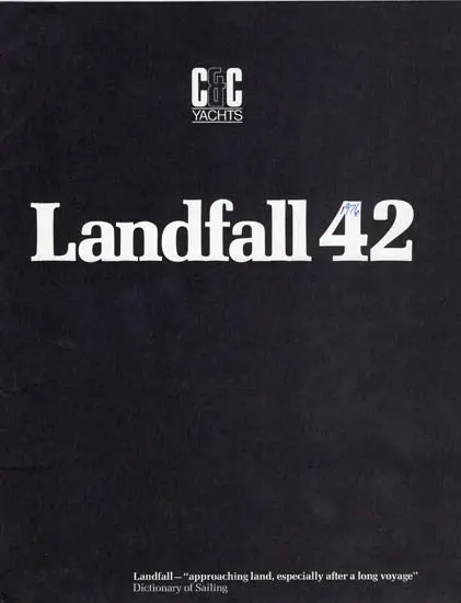 C&C Landfall 42 Brochure Set 1