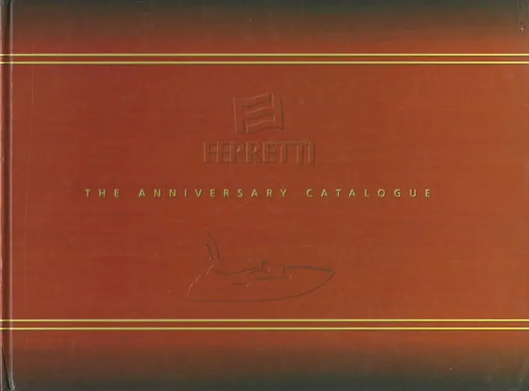 Ferretti Yachts 1998 Catalog – Oversized Hardbound Edition 1