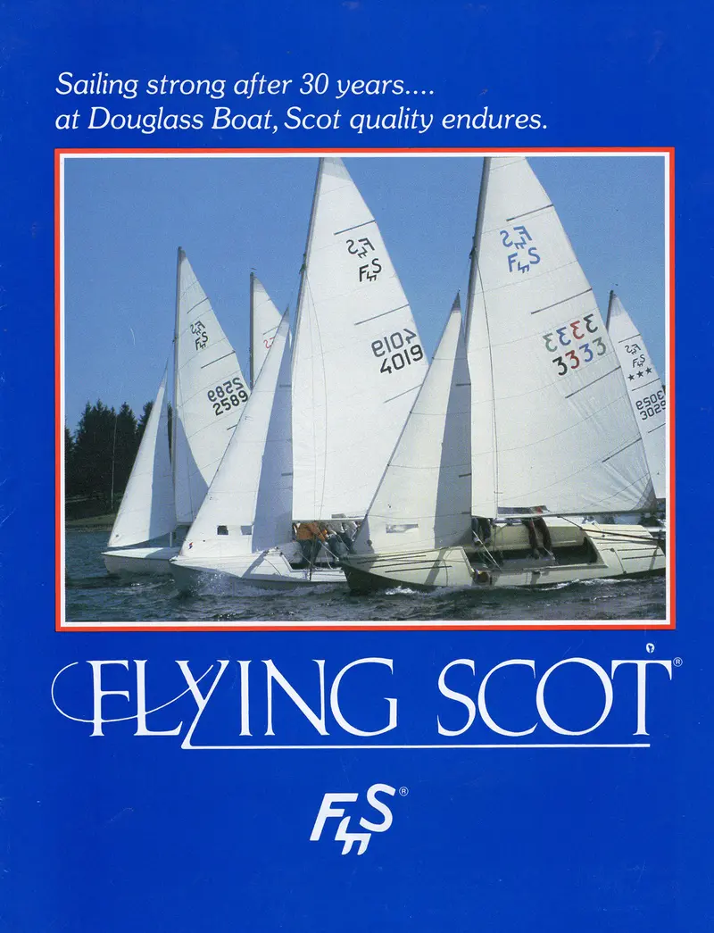 Flying Scot Dinghy Brochure – One-Design Racing And Family Sailing Info 1