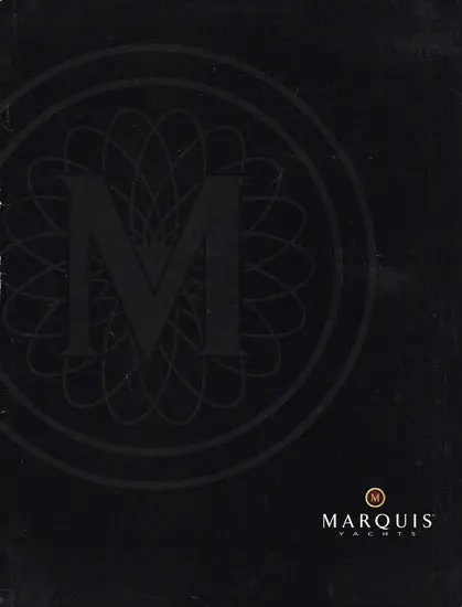 Marquis 2008 Oversized Yacht Brochure 1