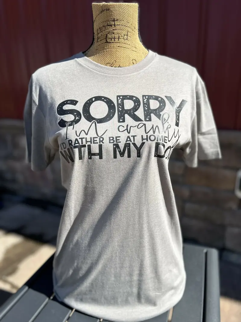 Sarcastic 'Sorry I'M Cranky' Casual T-Shirt 1
